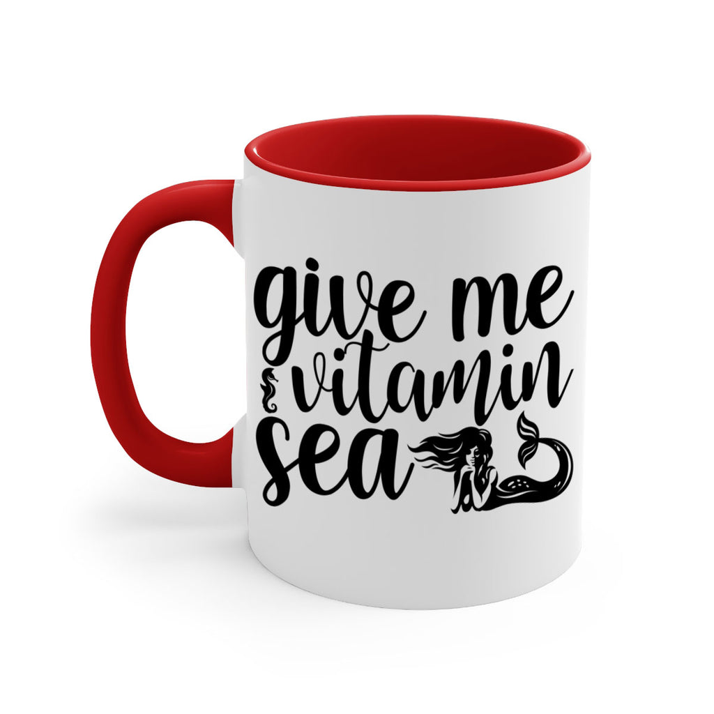 Give me vitamin sea 192#- mermaid-Mug / Coffee Cup