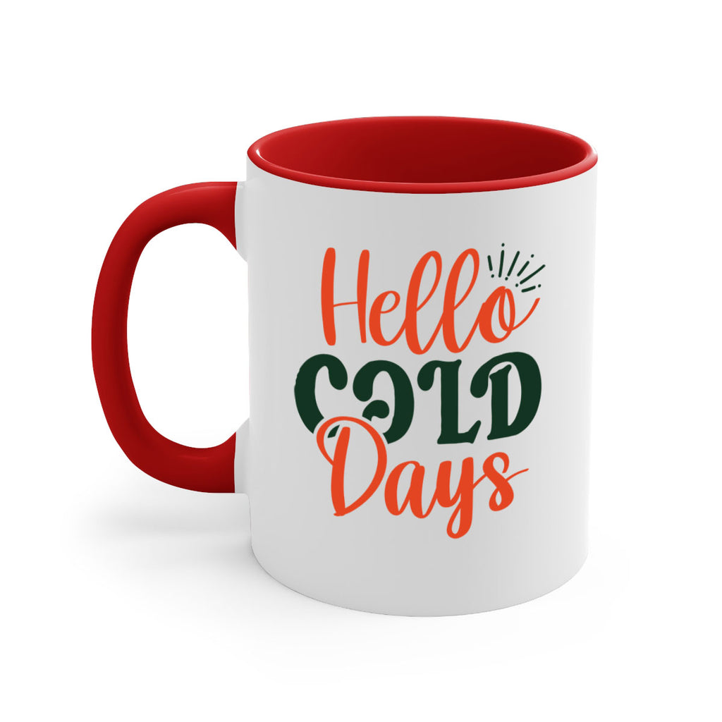Hello Cold Days 154#- winter-Mug / Coffee Cup