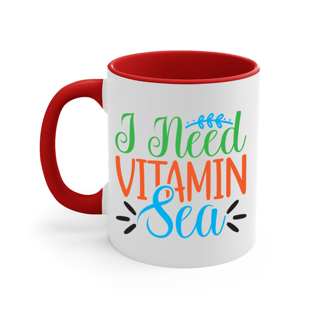 I Need Vitamin Sea 233#- mermaid-Mug / Coffee Cup
