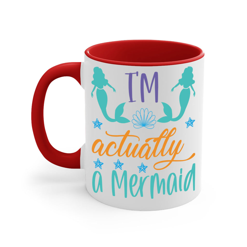 Im Actually a Mermaid 260#- mermaid-Mug / Coffee Cup