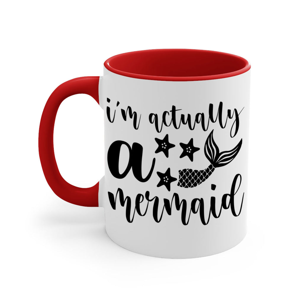 Im actually a mermaid 259#- mermaid-Mug / Coffee Cup
