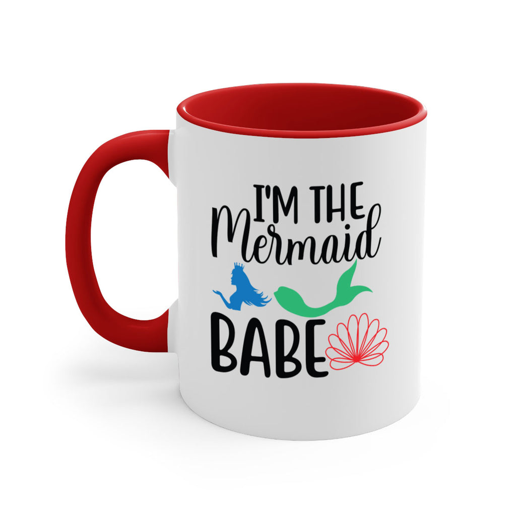 Im the Mermaid Babe 264#- mermaid-Mug / Coffee Cup