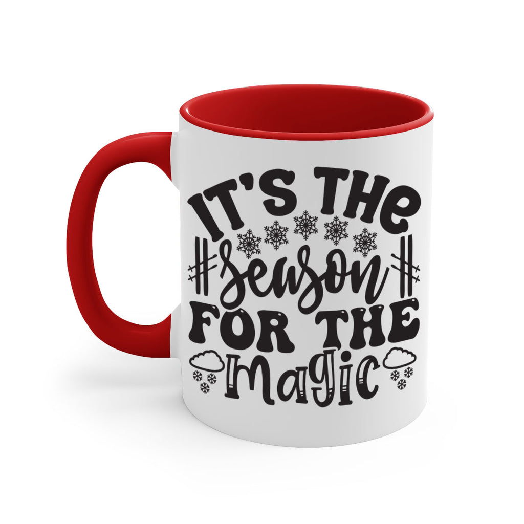 Its the season for the 272#- winter-Mug / Coffee Cup