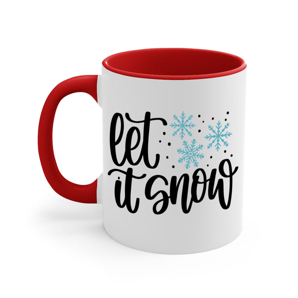 Let It Snow 343#- winter-Mug / Coffee Cup