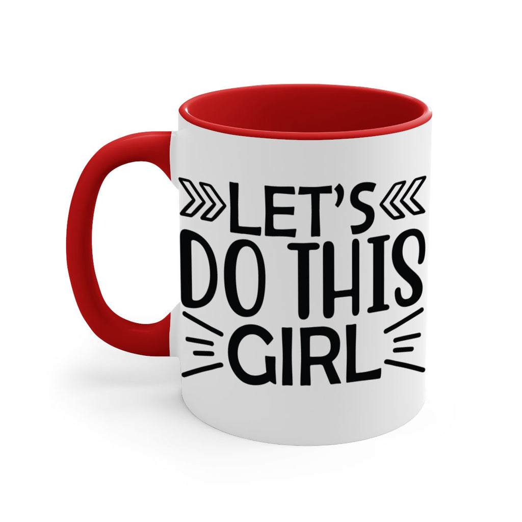 Lets do this girl 907#- tennis-Mug / Coffee Cup