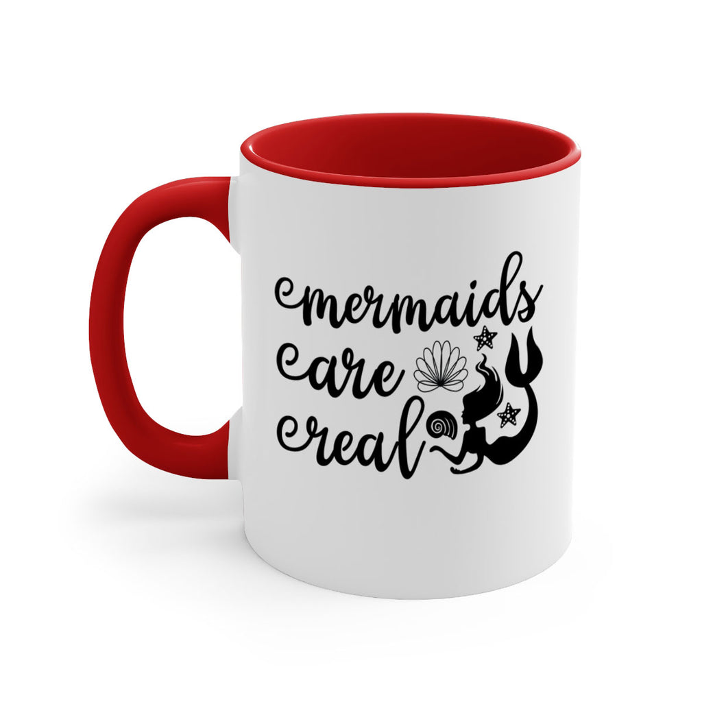 Mermaids are real design 479#- mermaid-Mug / Coffee Cup