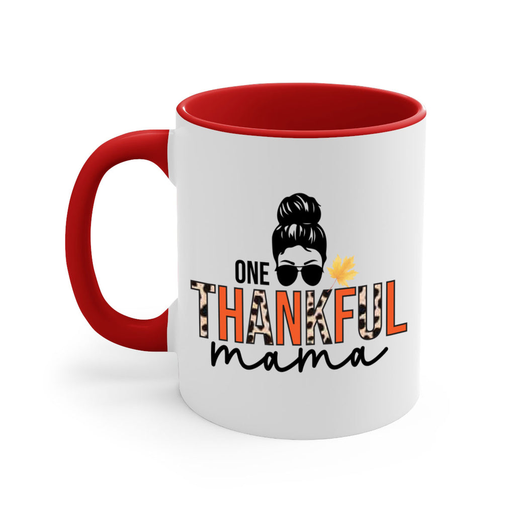 One thankful mama 463#- fall-Mug / Coffee Cup