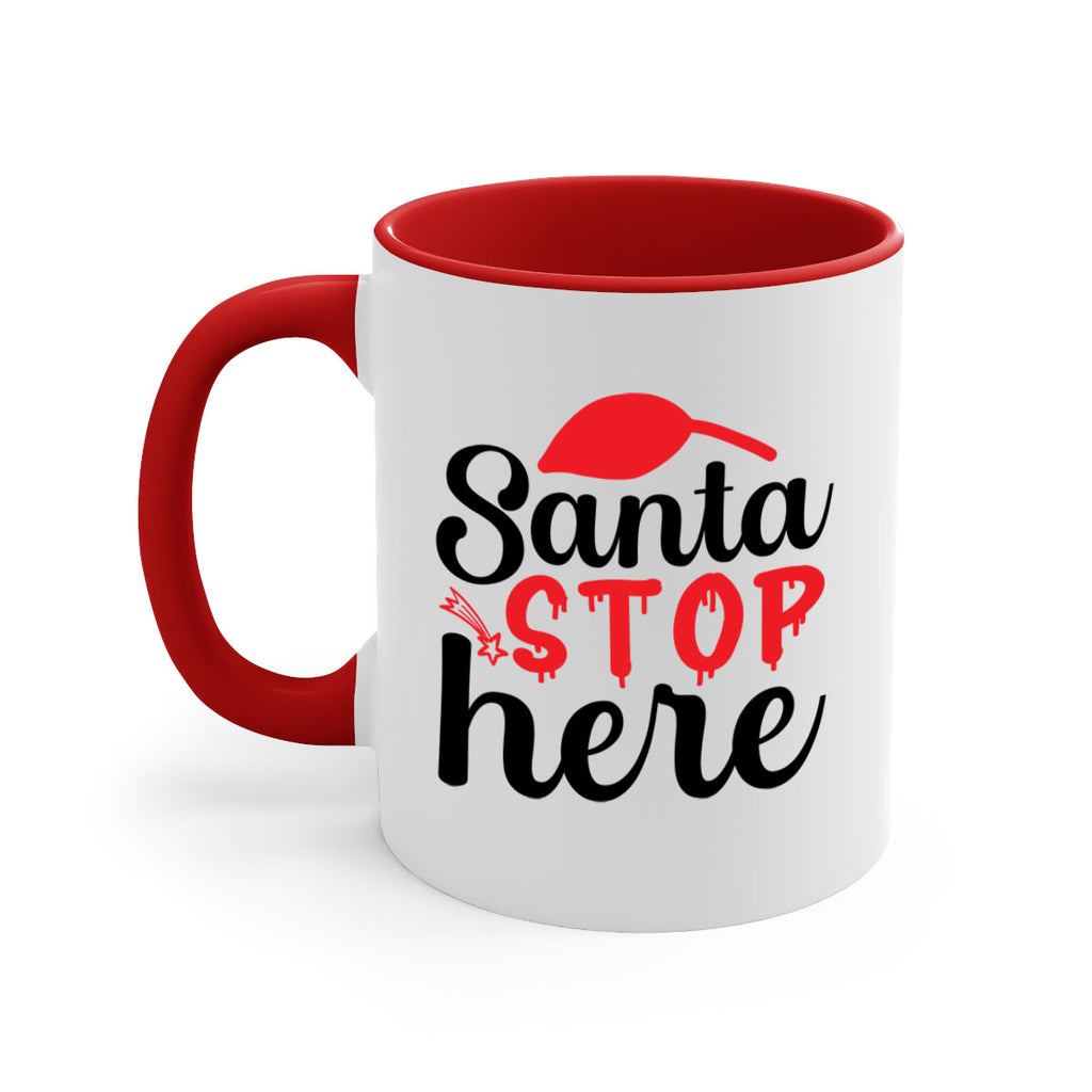 Santa stop here 352#- winter-Mug / Coffee Cup