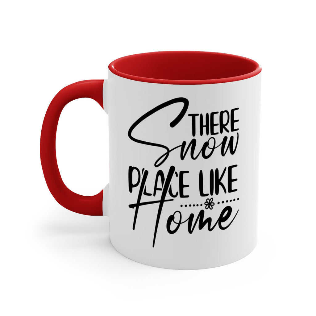 There snow place like home 411#- winter-Mug / Coffee Cup