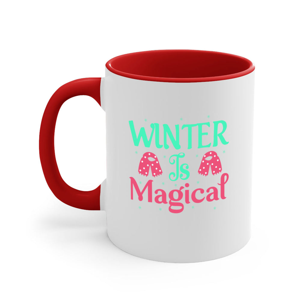 Winter is Magical 560#- winter-Mug / Coffee Cup