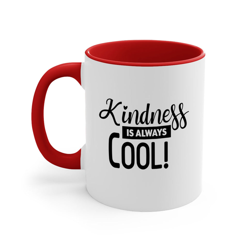 kindness is always cool 280#- winter-Mug / Coffee Cup
