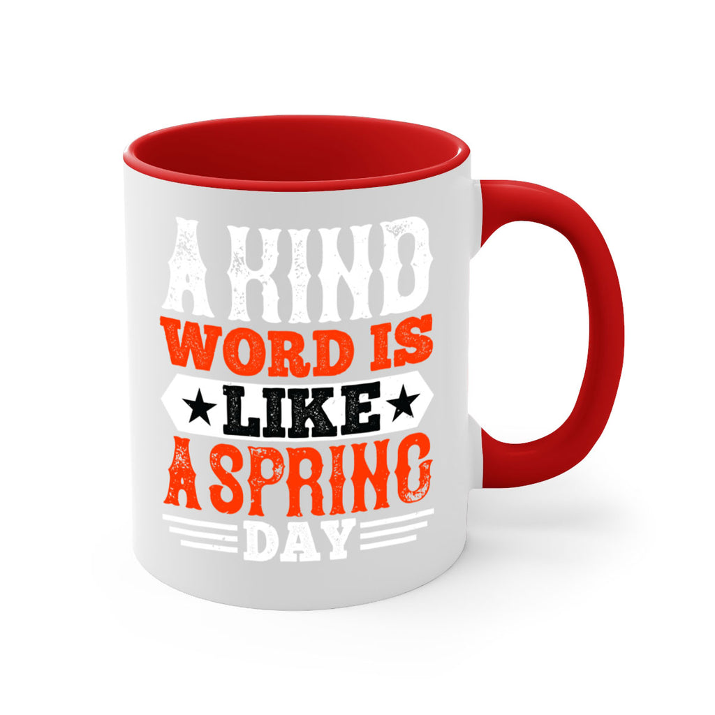 A kind word is like a spring day 2362#- basketball-Mug / Coffee Cup