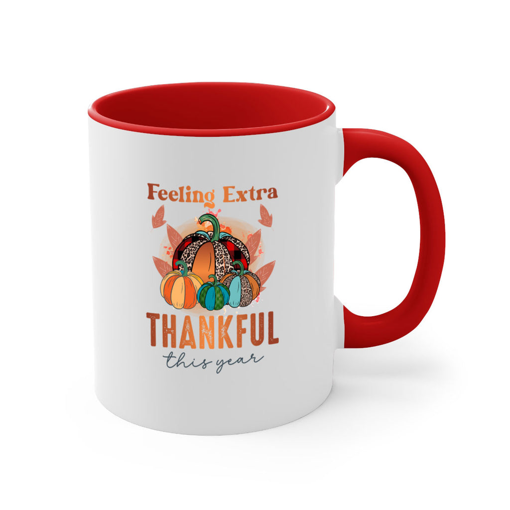 Feeling Extra THankful this year 181#- fall-Mug / Coffee Cup