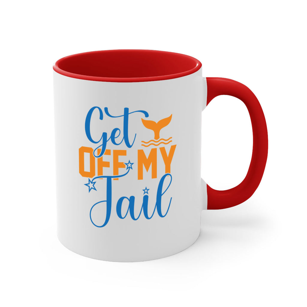 Get off My Tail 168#- mermaid-Mug / Coffee Cup