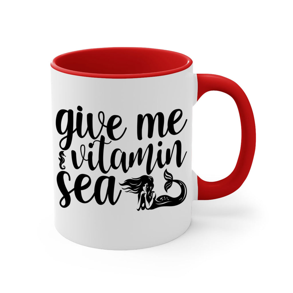 Give me vitamin sea 192#- mermaid-Mug / Coffee Cup
