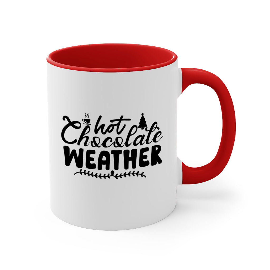 Hot Chocolate Weather 197#- winter-Mug / Coffee Cup