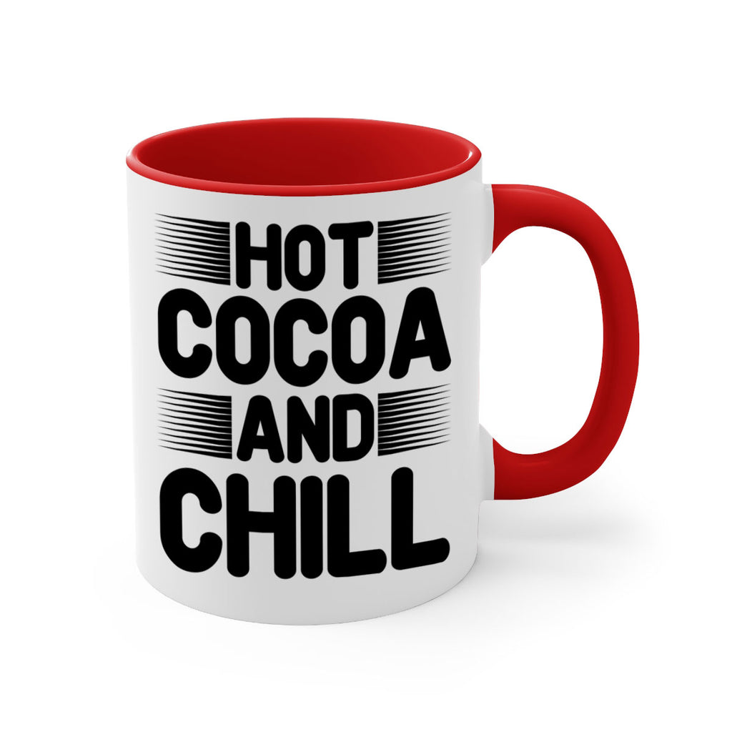Hot Cocoa and Chill 216#- winter-Mug / Coffee Cup