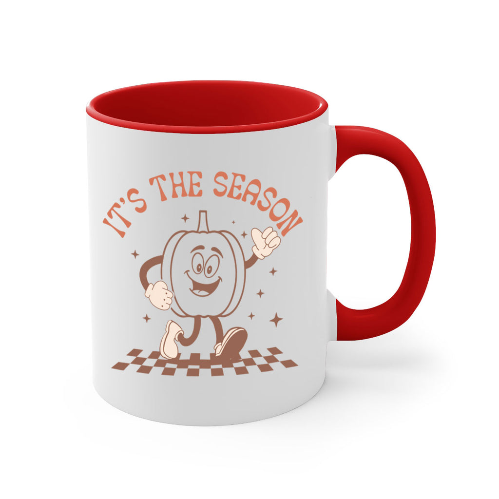 Its The Season 378#- fall-Mug / Coffee Cup