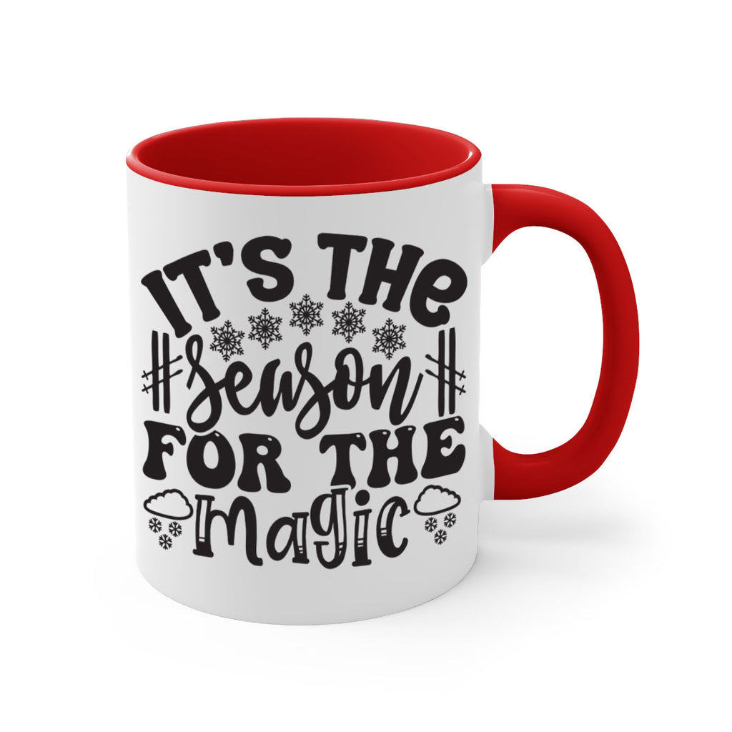 Its the season for the 272#- winter-Mug / Coffee Cup