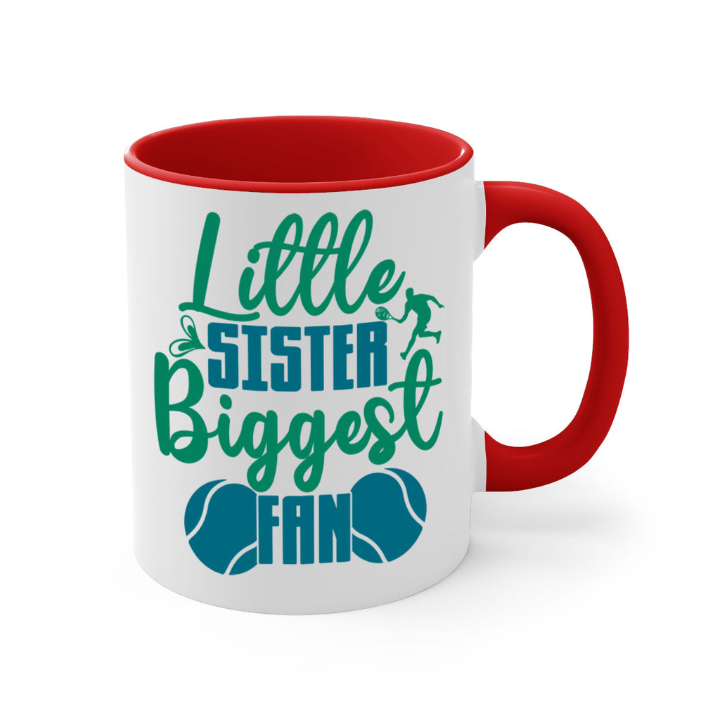 Little Sister Biggest Fan 871#- tennis-Mug / Coffee Cup