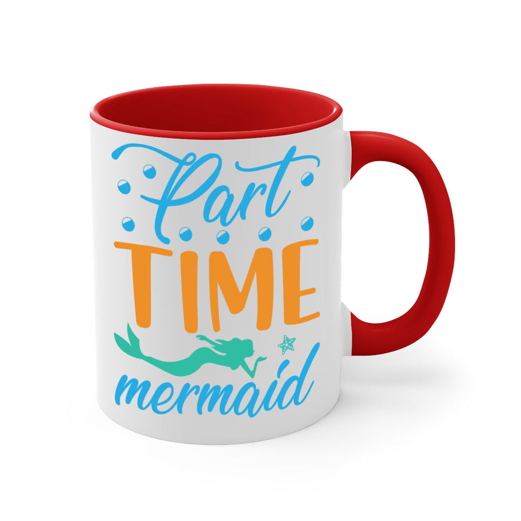 PartTime Mermaid Design 537#- mermaid-Mug / Coffee Cup