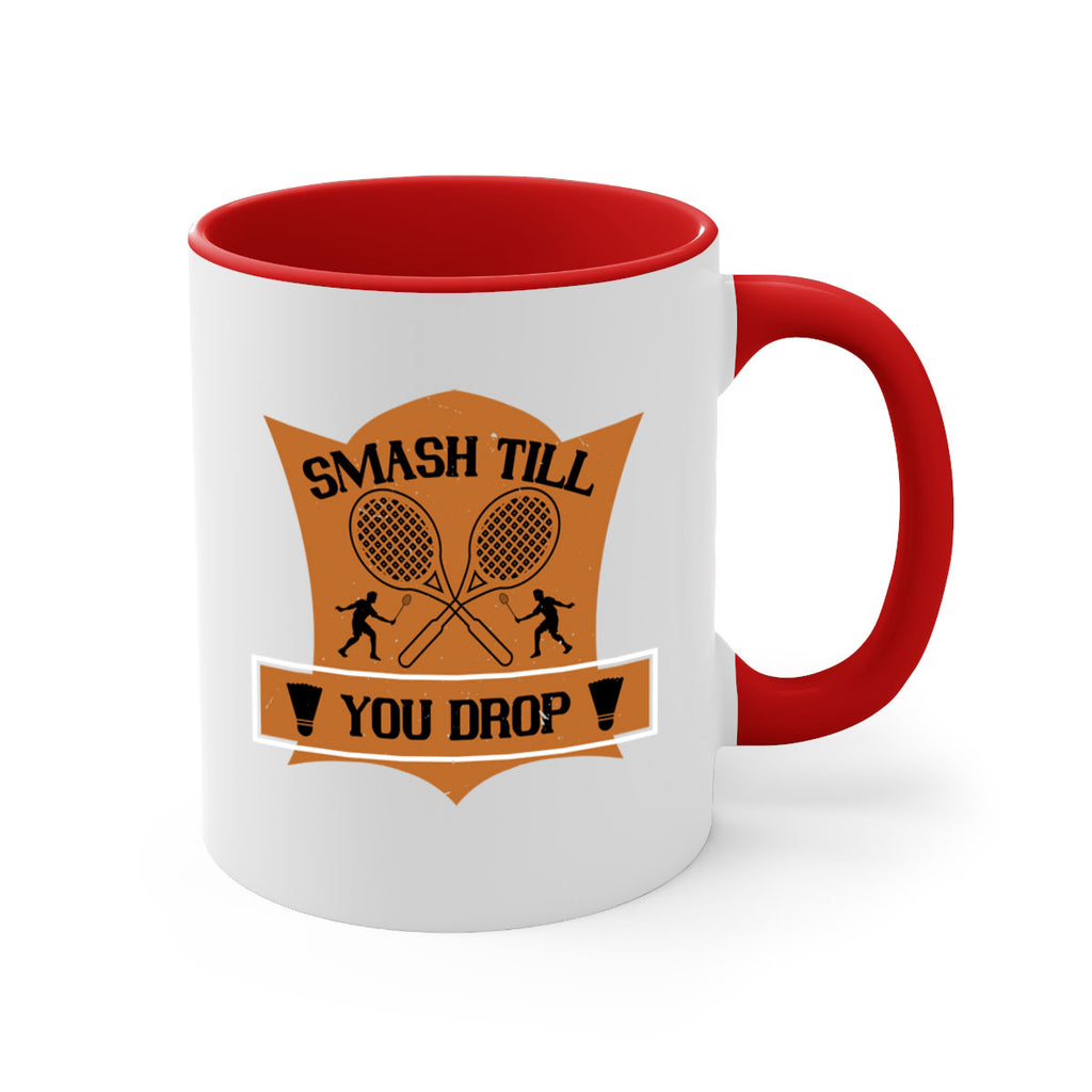 SMASH till you drop 1864#- badminton-Mug / Coffee Cup