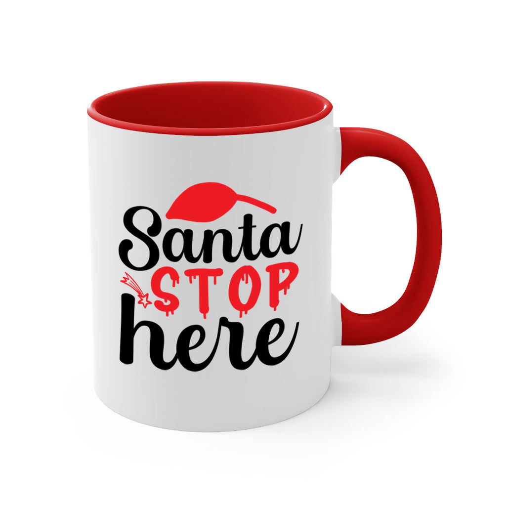 Santa stop here 352#- winter-Mug / Coffee Cup