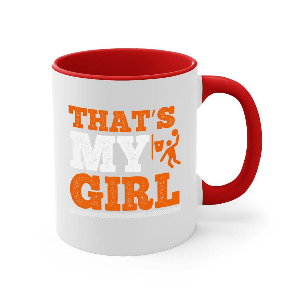 That’s my girl 1757#- basketball-Mug / Coffee Cup
