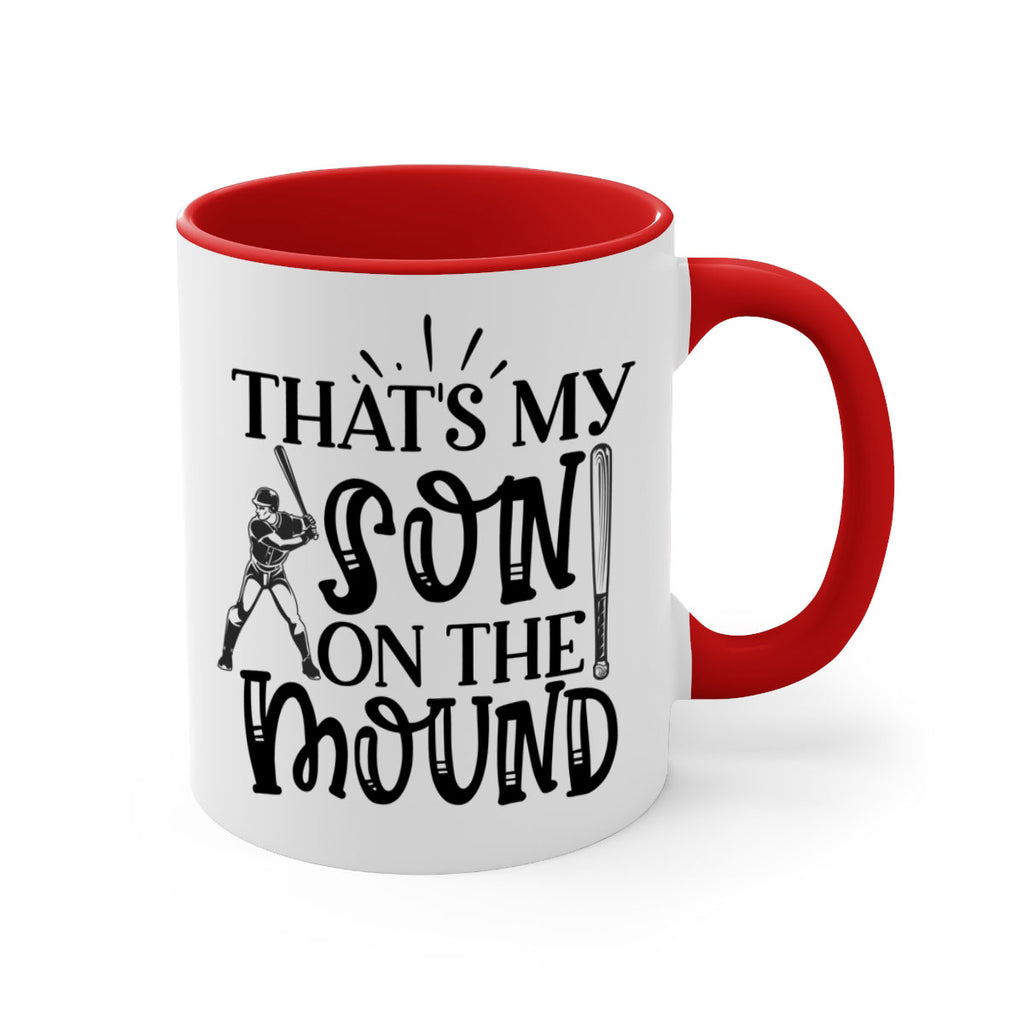 Thats My Son on the mound 2015#- baseball-Mug / Coffee Cup