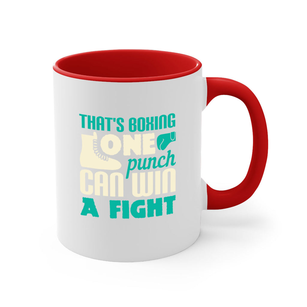 Thats boxing one punch can win a fight 1854#- boxing-Mug / Coffee Cup