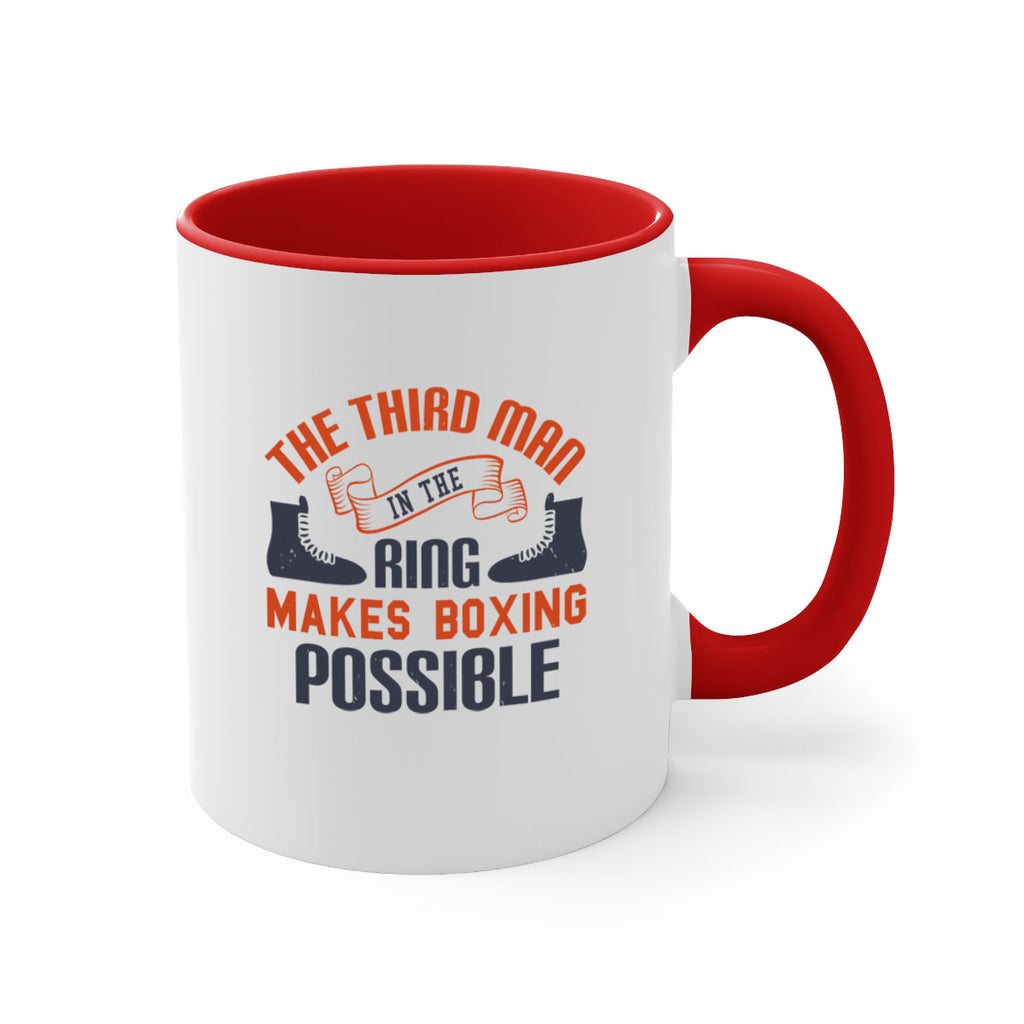 The third man in the ring makes boxing possible 1804#- boxing-Mug / Coffee Cup