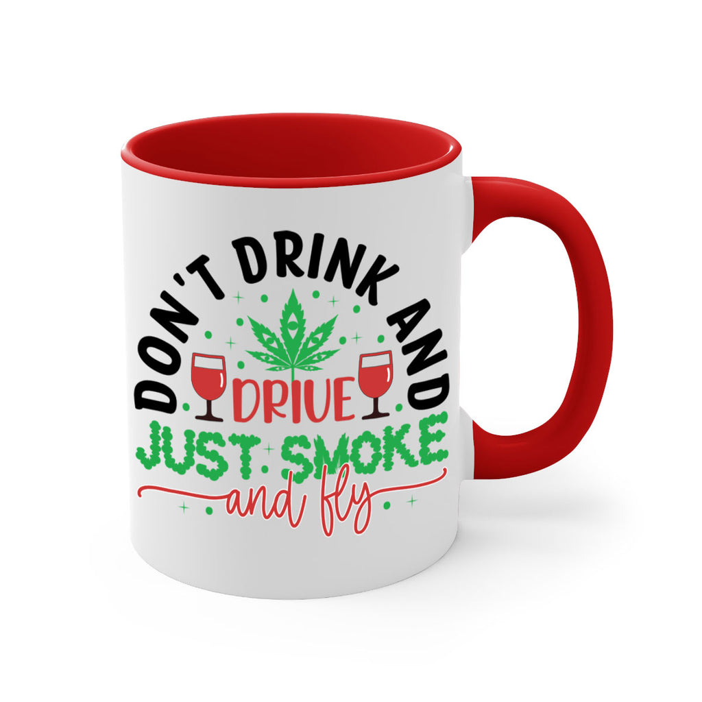 dont drink and drive just smoke and fly 68#- marijuana-Mug / Coffee Cup