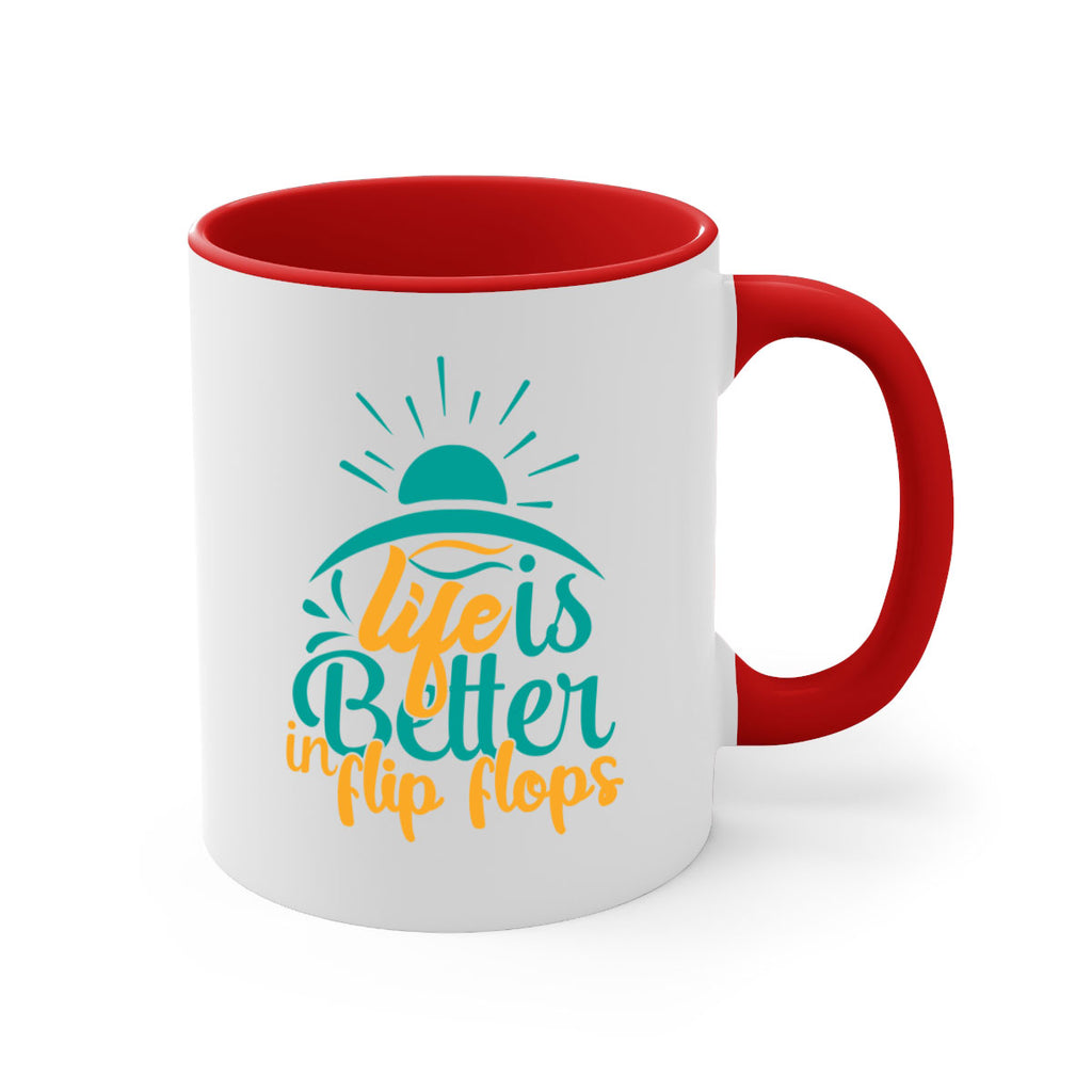life is better in flip flops Style 89#- Summer-Mug / Coffee Cup