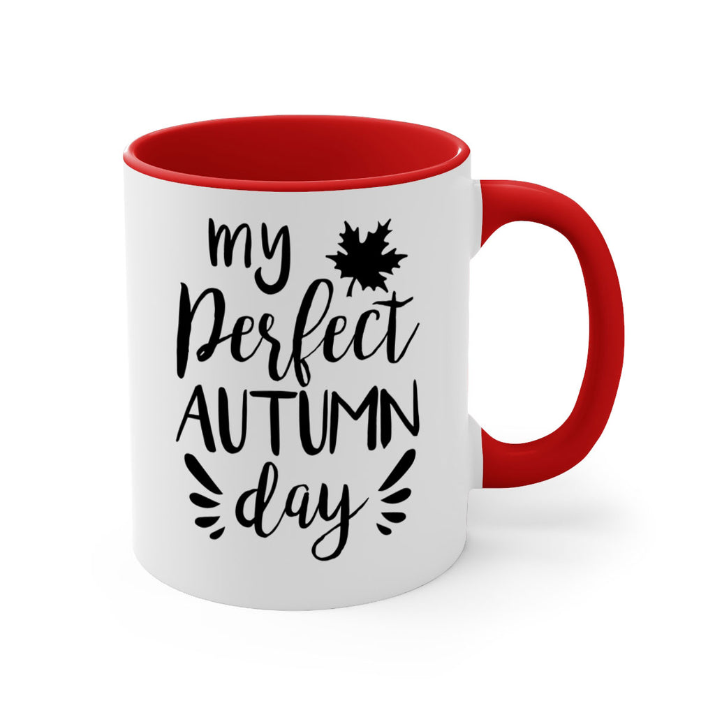 my perfect autumn day 437#- fall-Mug / Coffee Cup