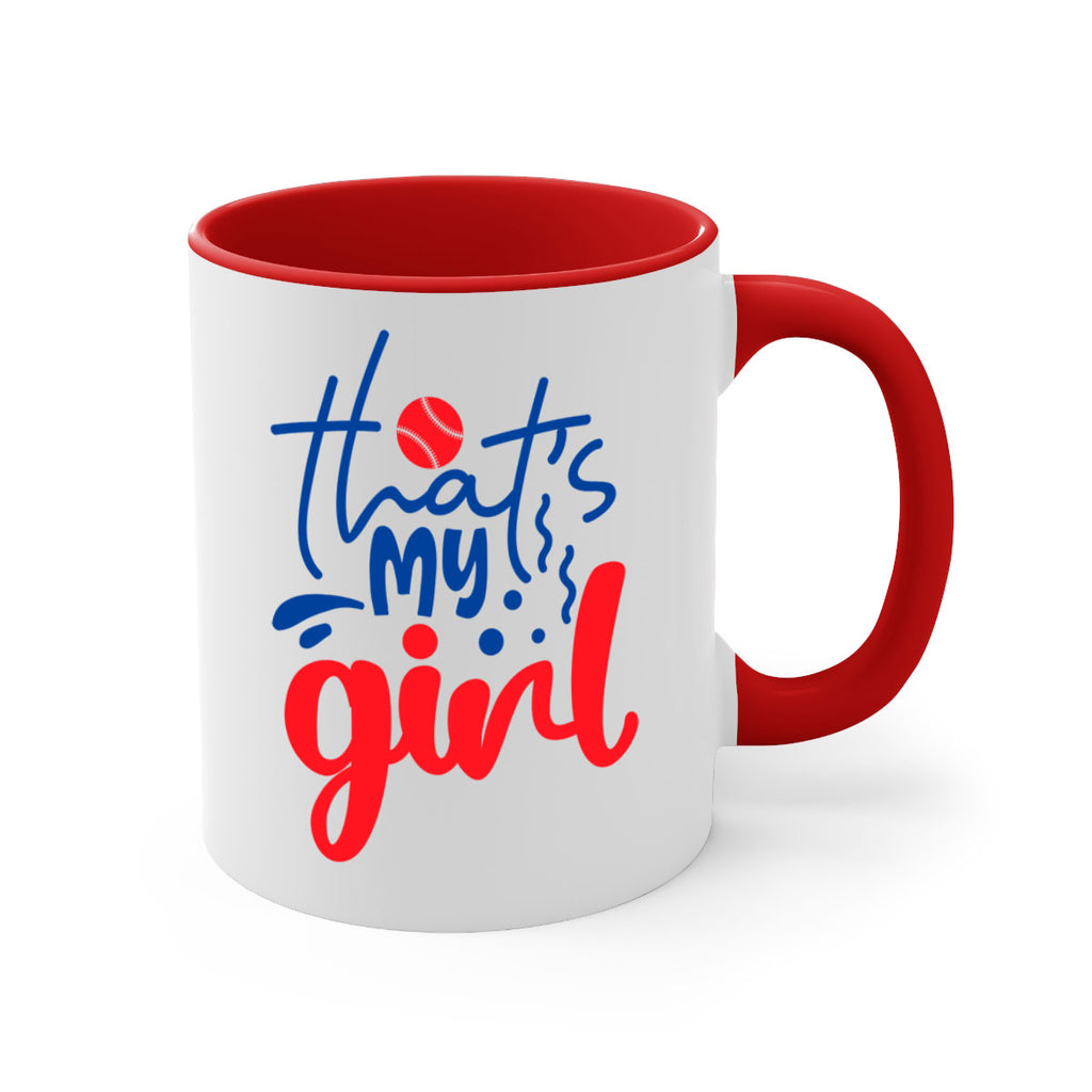 thats my girl 2016#- baseball-Mug / Coffee Cup