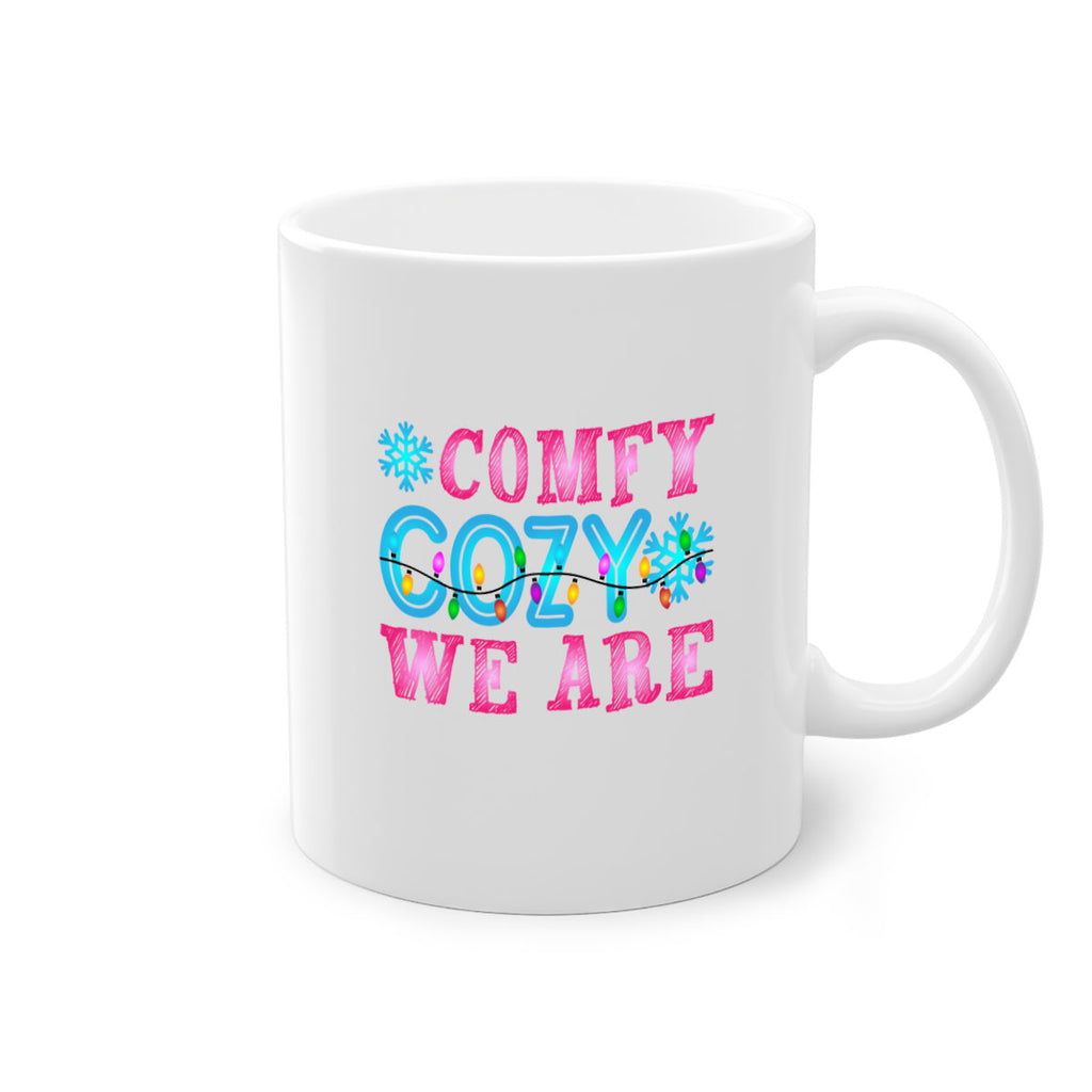 Comfy Cozy We Are Winter 59#- winter-Mug / Coffee Cup