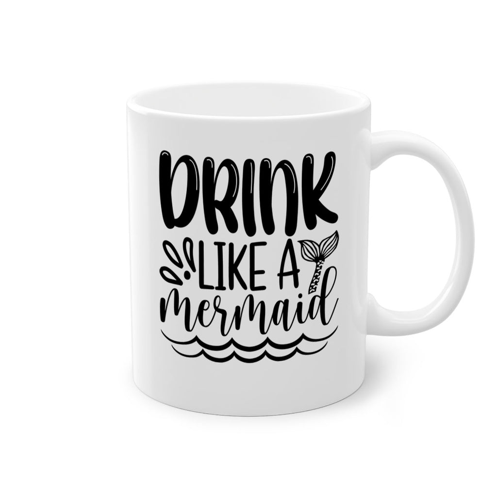 Drink Like A Mermaid 145#- mermaid-Mug / Coffee Cup