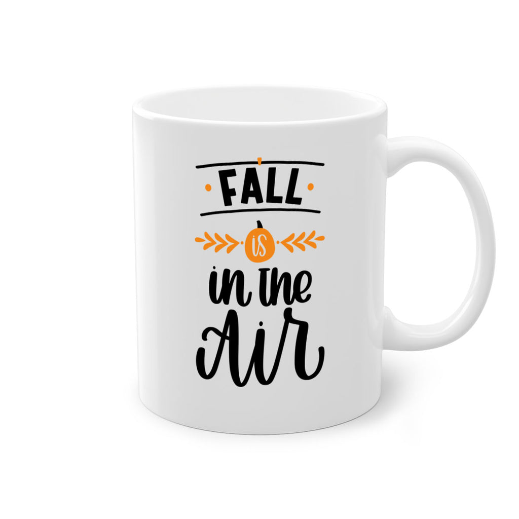 Fall Is In The Air 485#- fall-Mug / Coffee Cup