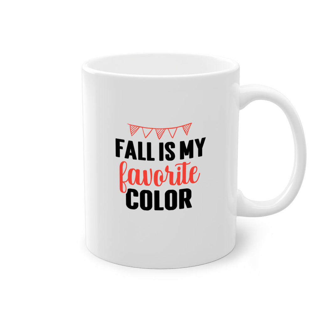 Fall is my favorite color 117#- fall-Mug / Coffee Cup
