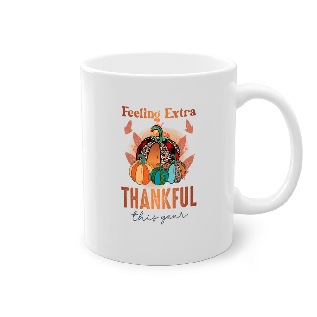 Feeling Extra THankful this year 181#- fall-Mug / Coffee Cup