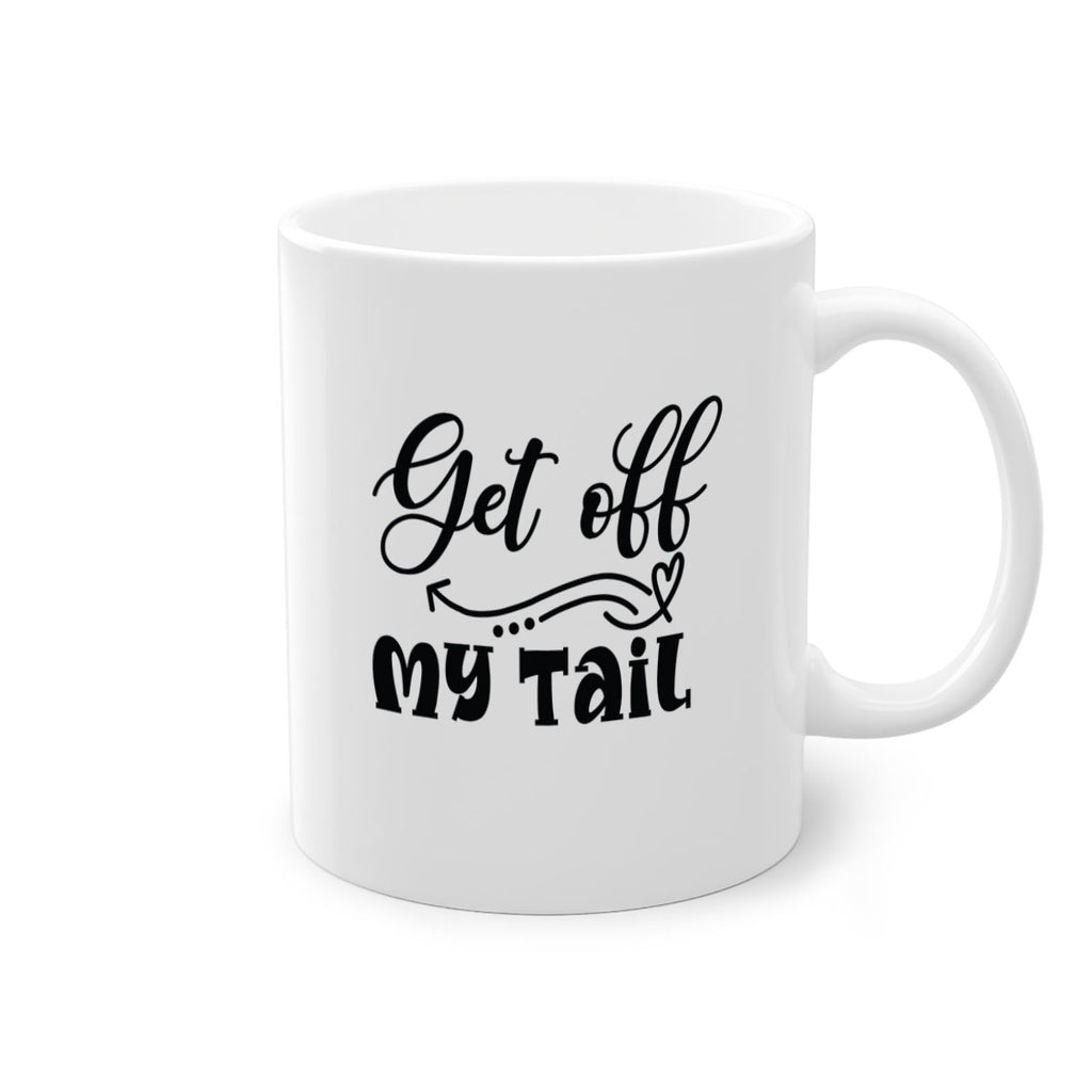Get off My Tail 184#- mermaid-Mug / Coffee Cup