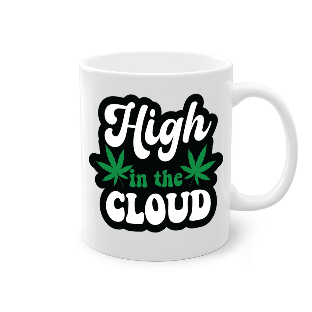 High in the cloud 113#- marijuana-Mug / Coffee Cup