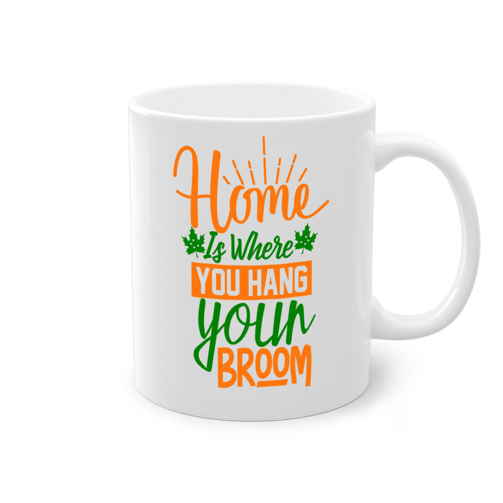 Home is Where You Hang Your Broom 314#- fall-Mug / Coffee Cup