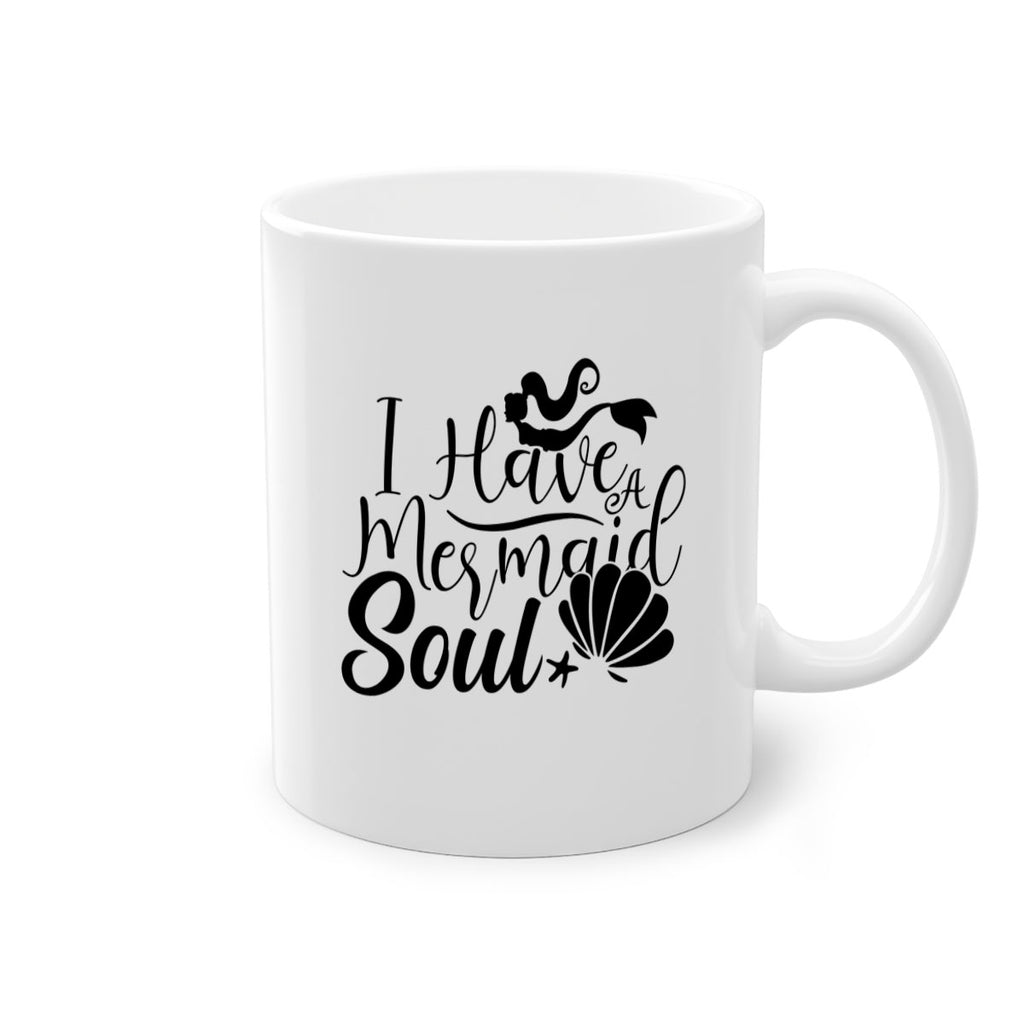 I Have A Mermaid Soul 209#- mermaid-Mug / Coffee Cup