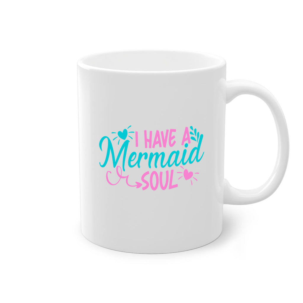 I Have A Mermaid Soul 210#- mermaid-Mug / Coffee Cup