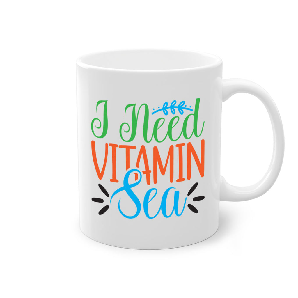 I Need Vitamin Sea 233#- mermaid-Mug / Coffee Cup
