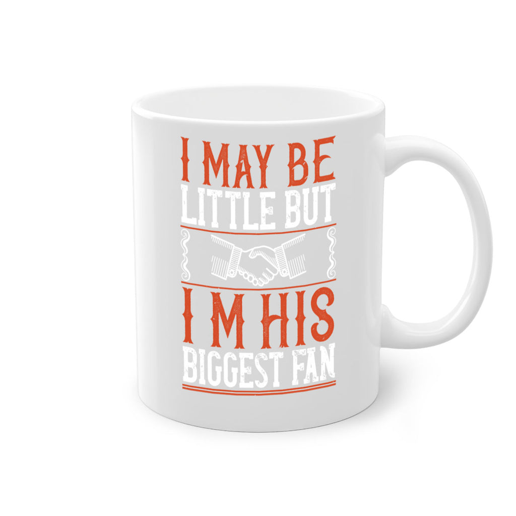 I may be little but i’m his biggest fan 1100#- basketball-Mug / Coffee Cup