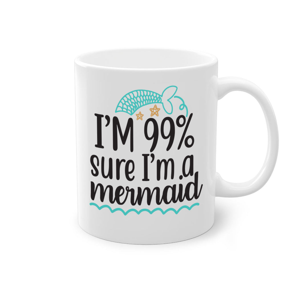 I’m sure I’m a mermaid 286#- mermaid-Mug / Coffee Cup