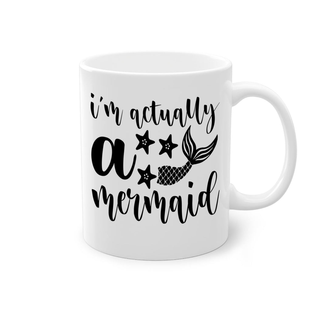 Im actually a mermaid 259#- mermaid-Mug / Coffee Cup