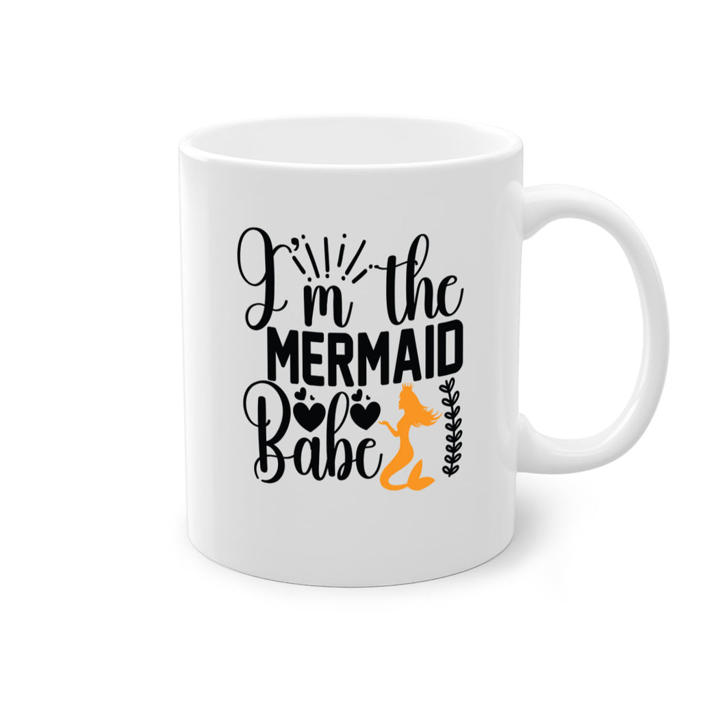 Im the Mermaid Babe 263#- mermaid-Mug / Coffee Cup
